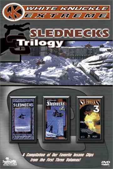 Slednecks Trilogy Poster