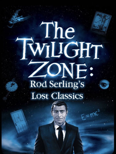 Twilight Zone Rod Serlings Lost Classics