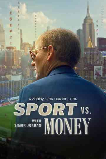 Sport vs Money with Simon Jordan Poster