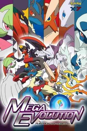 Pokémon: Mega Evolution Poster