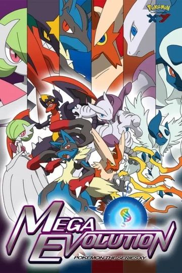 Pokémon: Mega Evolution