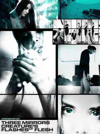 Three Mirrors Creature's Flashes of Flesh Poster