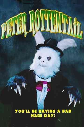 Peter Rottentail Poster