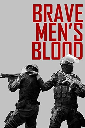 Brave Mens Blood