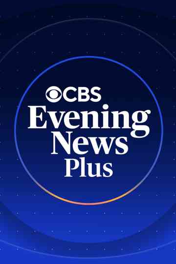 CBS Evening News Plus Poster