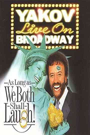 Yakov Live on Broadway Poster