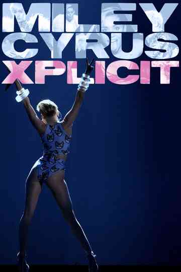 Miley Cyrus Xplicit Poster