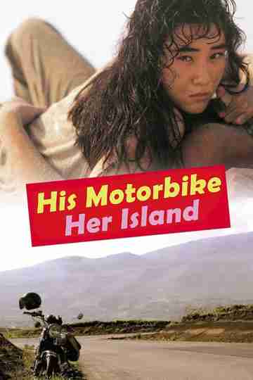 His Motorbike, Her Island Poster