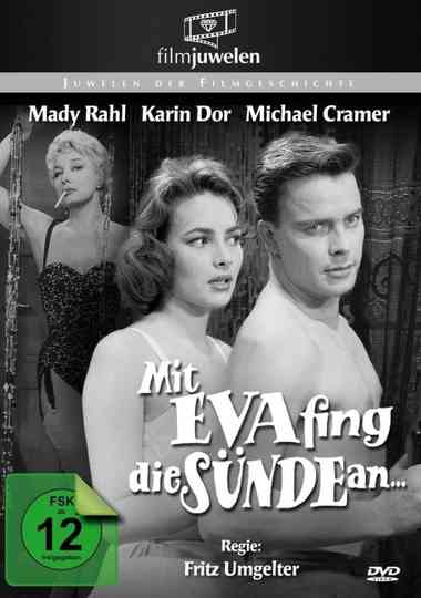 Mit Eva fing die Sünde an Poster