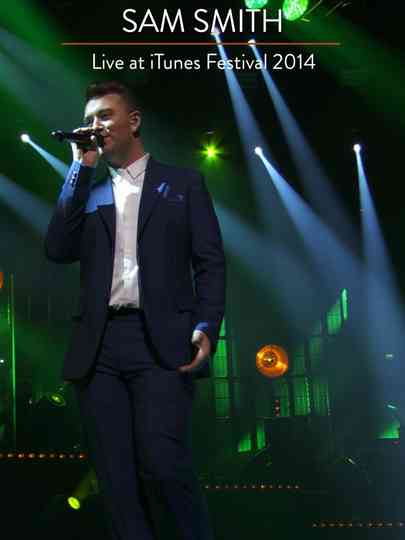 Sam Smith: iTunes Festival 2014 Poster