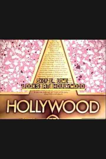 Skip E. Lowe Looks at Hollywood Poster