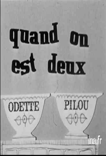 Quand on est deux Poster