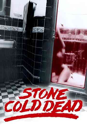 Stone Cold Dead Poster