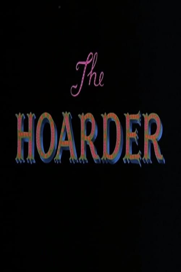 The Hoarder