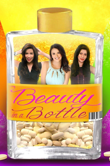 Beauty in a Bottle Poster