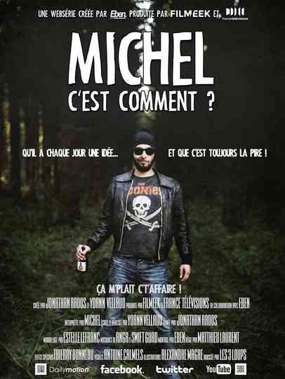 Michel c'est comment ? Poster