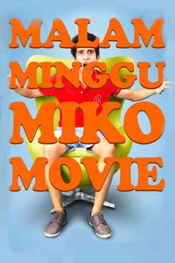 Malam Minggu Miko Movie Poster