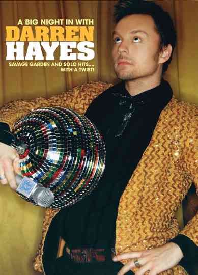 Darren Hayes - A Big Night in with Darren Hayes Poster
