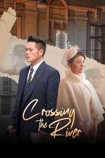 Crossing the River Poster
