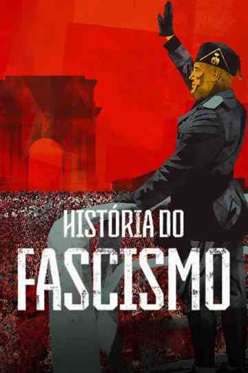 História do Fascismo Poster