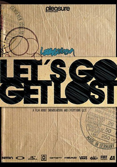 Isenseven Lets Go Get Lost Poster