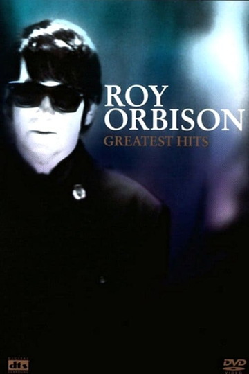 Roy Orbison: Greatest Hits Poster