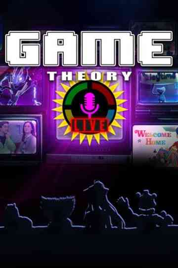 Game Theory Live Poster