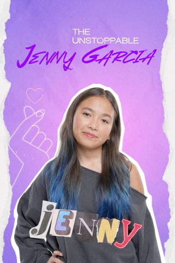 The Unstoppable Jenny Garcia