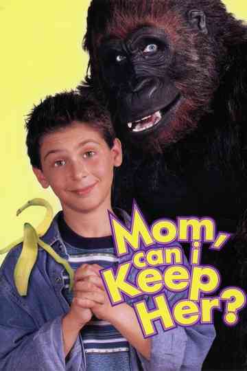 Mom, Can I Keep Her? Poster