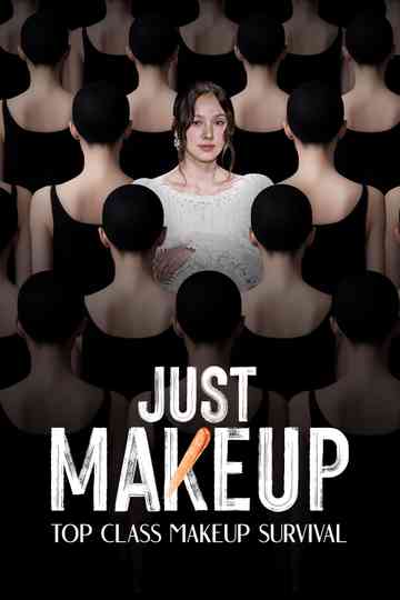 JUST MAKEUP Poster