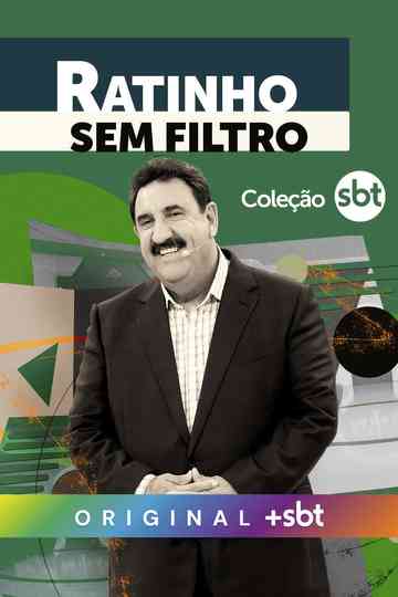Ratinho, Sem Filtro Poster