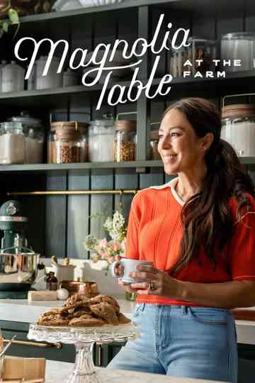 Magnolia Table: At the Farm Poster
