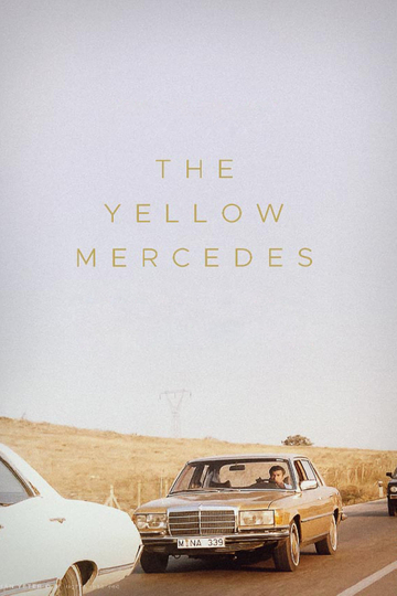 The Yellow Mercedes Poster