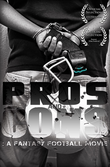 Pros and Cons: A Fantasy Football Movie Poster