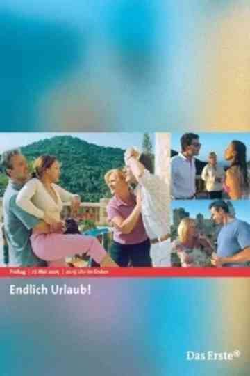Endlich Urlaub Poster