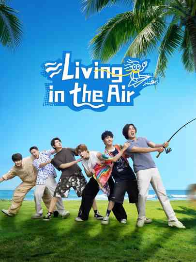 Living in the air Poster