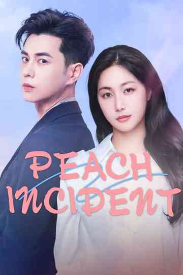 Peach Incident Poster