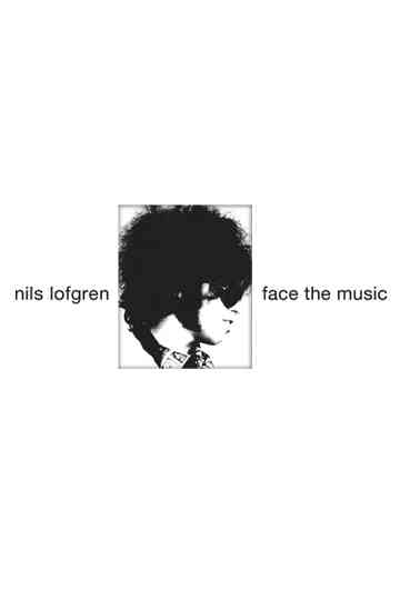 Nils Lofgren Face the Music Poster