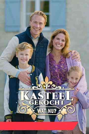 Kasteel Gekocht: Wat Nu? Poster