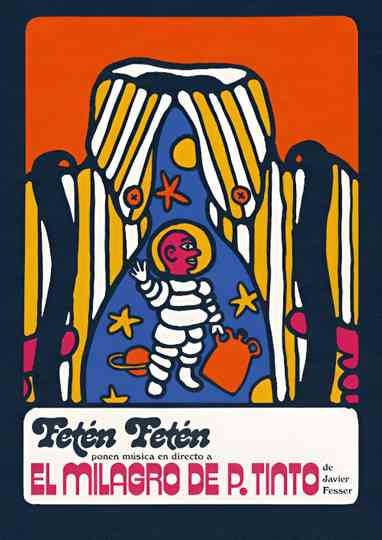 The Miracle of P. Tinto Poster