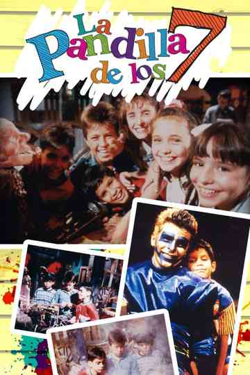 La Pandilla de los 7 Poster