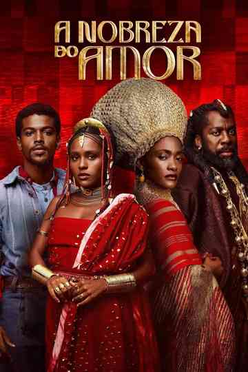 A Nobreza do Amor Poster