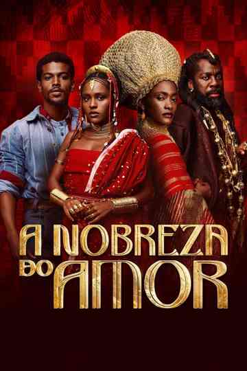 A Nobreza do Amor Poster