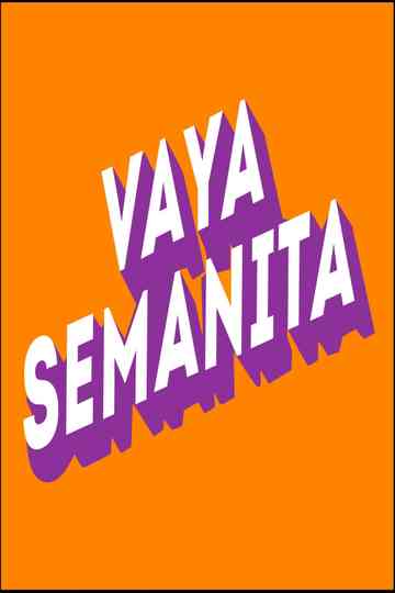 Vaya Semanita EITB Poster