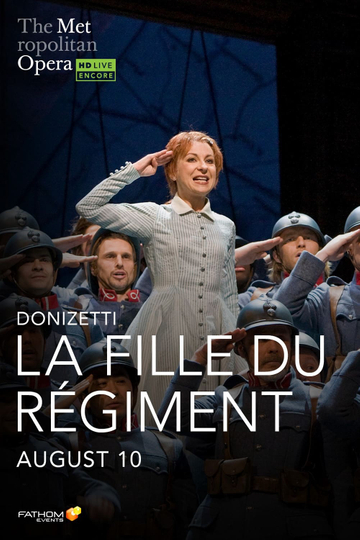 The Metropolitan Opera: La Fille du Régiment Poster