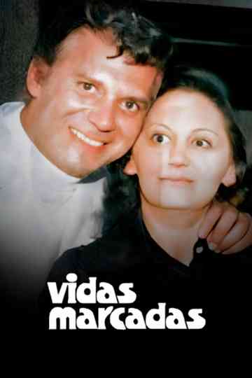 Vidas Marcadas Poster