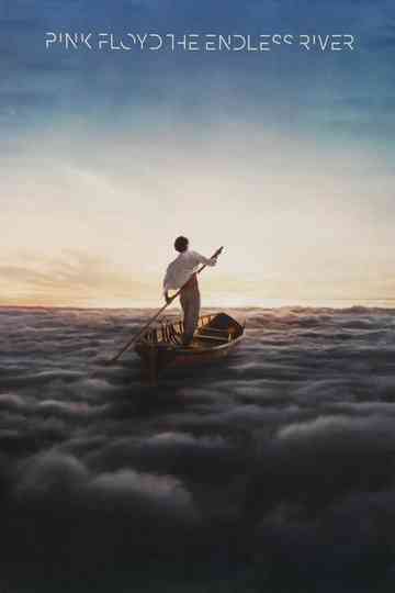 Pink Floyd: The Endless River poster