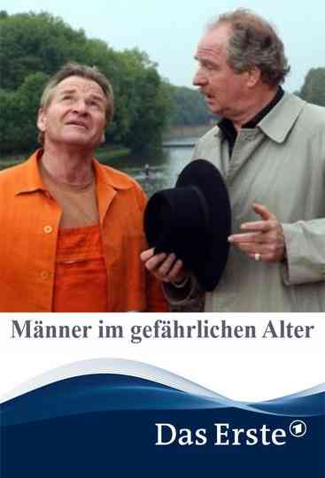 Männer im gefährlichen Alter Poster