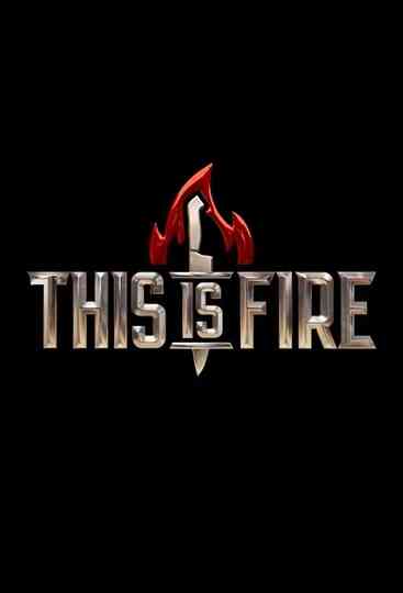 This is Fire Poster