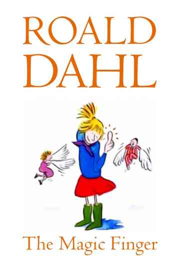 The Magic Finger Poster